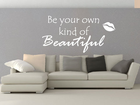 'Be your own kind of beautiful' - Personalised Wall Art